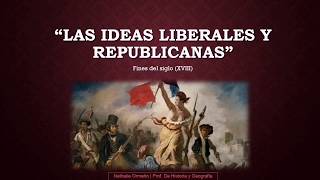 Ideas Liberales y Republicanas [upl. by Oine]