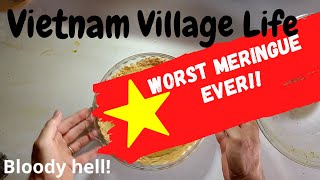 Worst Meringue on YouTube  Vietnam Village Life  Homemade Cravings [upl. by Corley]