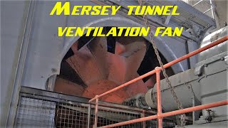 Mersey tunnel ventilation fan Queensway old tunnel [upl. by Stedt362]