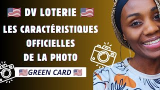 Les critères de la photo à respecter pour linscription à la Green card 🇺🇸 [upl. by Chaunce]