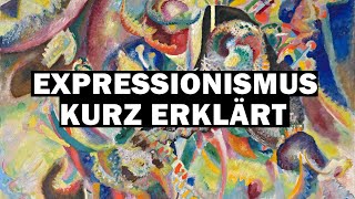 Expressionismus kurz erklärt [upl. by Kowal]