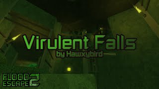 Virulent Falls Insane by Hawxybird  FE2 Community Maps [upl. by Tamanaha]