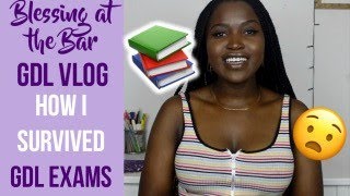 GDL VLOG  How I Survived GDL Exams  Tips for exam success  BLESSING AT THE BAR [upl. by Winser]