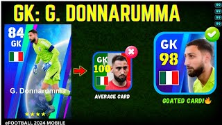 New G DONNARUMMA Best Training Guide💯🔥  Donnarumma Efootball 24  Efootball 2024 Mobile [upl. by Endor]