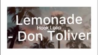 Lemonade 1 Hour Loop Don Toliver [upl. by Nalod802]