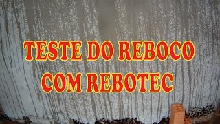 TESTE NO REBOCO FEITO COM REBOTEC NA CONSTRUÇÃO [upl. by Aleinad]