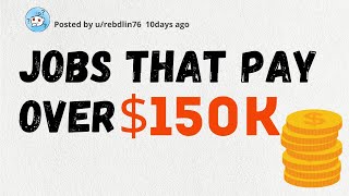 The Surprising Jobs That Pay Over 150k [upl. by Pippa824]