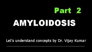 Amyloidosis Classification  Amyloidosis Types  Amyloidosis In Hindi  Human Pathology [upl. by Lesslie]