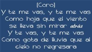 Prince Royce  Te Me Vas Lyrics [upl. by Cornela]