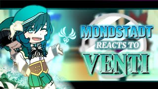 MONDSTADT reacts to VENTI  Lore  God of Death Venti [upl. by Sinned]