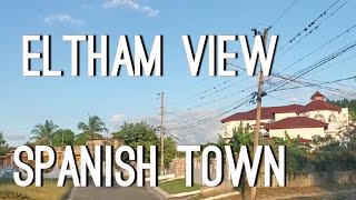 Eltham View Tour  Spanish Town [upl. by Sholley552]