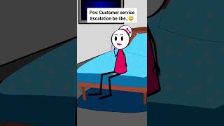 Pov Customer service Escalations be like animation funnyvideo gplus comedy [upl. by Aneger691]