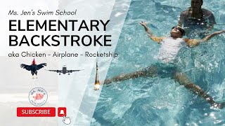 Skills for Super Swimmers Elementary Backstroke aka Chicken Airplane Rocket Ship [upl. by Eissalc]