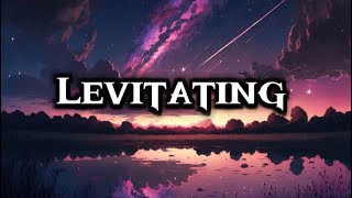 Levitating SongLyrics [upl. by Elesig419]