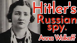 Anna Wolkoff  Hitlers Russian spy in London [upl. by Salmon]