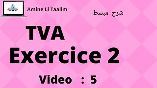 Tva Fiscalité  Exercice 2 [upl. by Ainad]