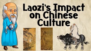 The Impact of Laozi on China [upl. by Oderf799]