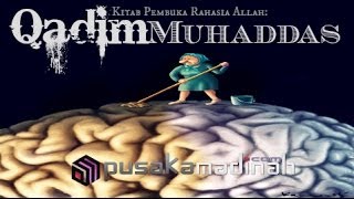 PEMBEDA QADIM DAN MUHADDAS  KITAB PEMBUKA RAHASIA ALLAH [upl. by Yvor232]