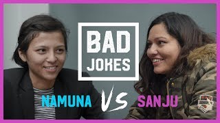 Bad Jokes  Namuna vs Sanju  Ladies Special [upl. by Oznola]