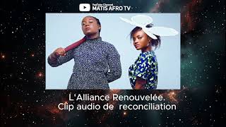 🎵 reconciliation  Marcelle Kuetche et Muriel Blanche clip audio 🎶 [upl. by Hidie]