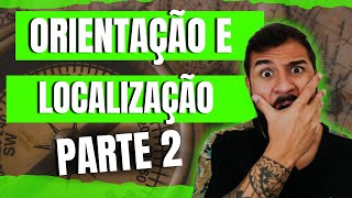 Geobrasil  Orientação e Localização PARTE 2 [upl. by Le]