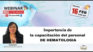 Importancia de la capacitación del personal de HEMATOLOGÍA [upl. by Ennoryt791]