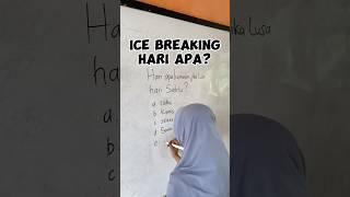 Hari apa kemarin jika lusa hari Sabtu icebreaking [upl. by Nirad]