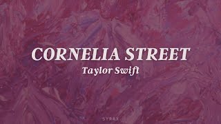 Taylor Swift  Cornelia Street Lyrics [upl. by Esinek155]