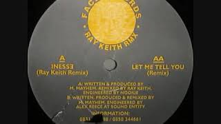 DJ Mayhem Inesse Ray Keith Remix [upl. by Ardien586]