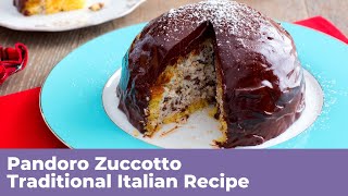 PANDORO ZUCCOTTO  Traditional Italian Recipe [upl. by Tivad762]