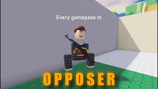 Every gamepass in OPPOSER VR [upl. by Corson886]