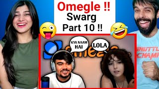 OMEGLE SWARG PART 10  ANTARYAMI GAMING REACTION [upl. by Rosenblum489]