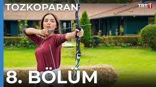 Tozkoparan 8 Bölüm [upl. by Jeu]