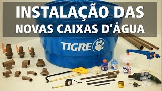 Como instalar caixa d’água  Tigre [upl. by Zampino]