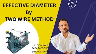 Two Wire Method in Screw Thread in Effective Diameter Measurement Floating Carriage Diameter Machine [upl. by Niryt]