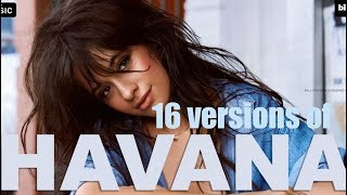 HOW MANY WAYS CAN CAMILA CABELLO SING HAVANA [upl. by Nylaroc]