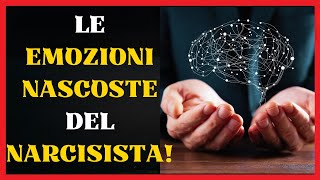 😈 Le EMOZIONI NASCOSTE del Narcisista 🧠 narcisismo [upl. by Mcloughlin]