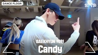 BAEKHYUN 백현 ‘Candy’ Dance Practice [upl. by Llerud6]