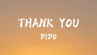 Dido  Thank You Lyrics [upl. by Avitzur]