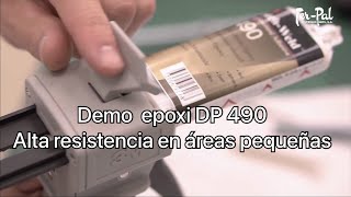 3M™ Scotch Weld™ Adhesivo epoxi DP490 Demo Fer Pal [upl. by Sheela]