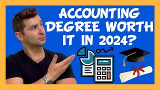 Is an Accounting Degree worth it in 2024 [upl. by Nonnaer]