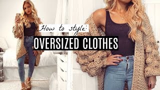 HOW TO LOOK GOOD IN OVERSIZED CLOTHES  Outfit Ideas amp Lookbook [upl. by Lenny]