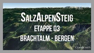 SalzAlpenSteig  Etappe 3 Brachtalm  Bergen  Wandern Bayern Salzburg Oberösterreich  GPSTrack [upl. by Netsrak]