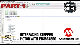 Interfacing Stepper Motor with PIC18F4550 Microcontroller  Part 1 [upl. by Kelvin777]