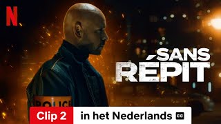 Sans répit Clip 2 ondertiteld  Trailer in het Nederlands  Netflix [upl. by Kcirdle]