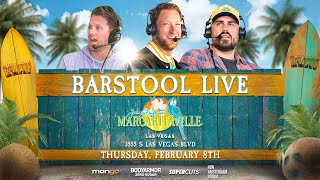 Barstool Live from Margaritaville Las Vegas  February 8th 2024 [upl. by Nace143]