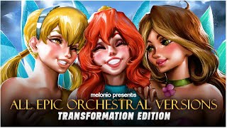 Winx Club  All Transformation Songs Epic Orchestral Version PLAYLIST [upl. by Enecnarf]