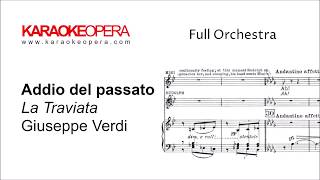 Karaoke Opera Addio del Passato  La Traviata Verdi Orchestra only version with printed music [upl. by Abby]