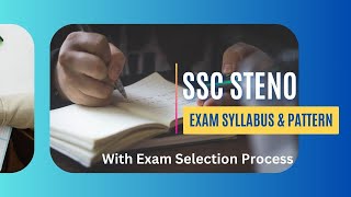 SSC STENO STRATEGY  SSC STENO SYLLABUS  SSC STENO EXAM PATTERN  SSC STENO 💯 SELECTION PROCESS [upl. by Watts]