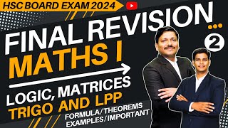 MATHS FINAL REVISION LEC 2 LOGICMATRICESTRIGOLPP  HSC BOARD EXAM 2024  hsc2024  Dinesh Sir [upl. by Aicats]